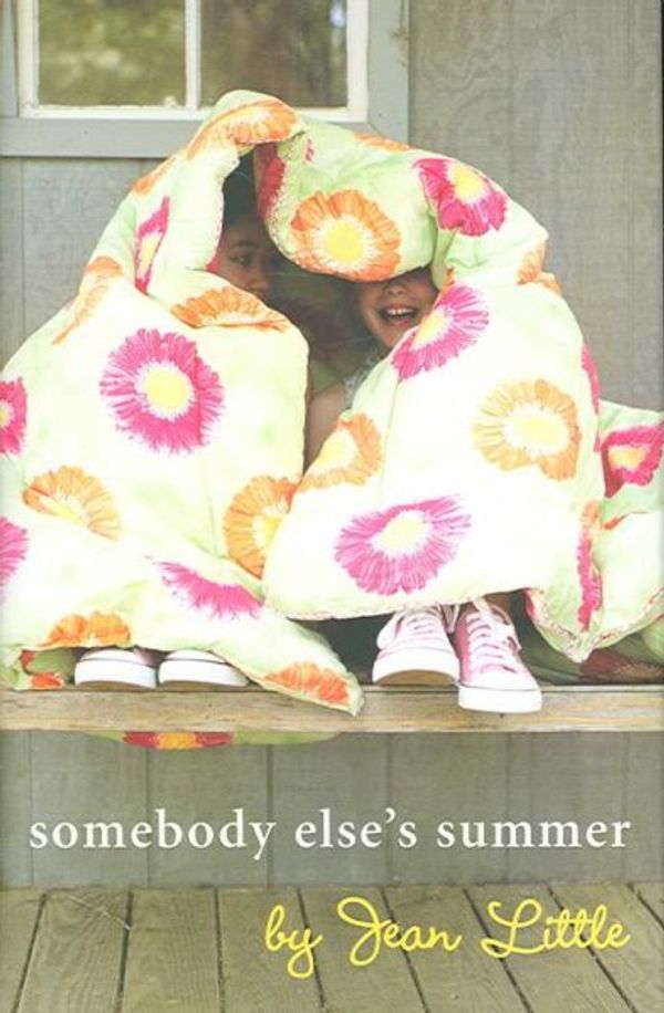 Cover Art for 9780670044665, Somebody Else's Summer by Jean Little