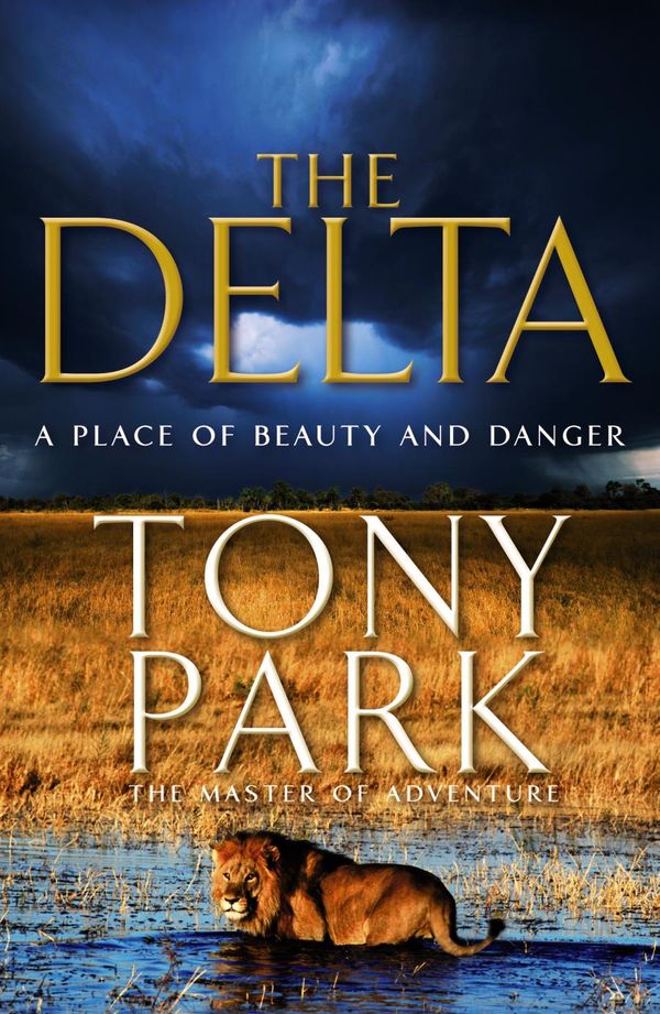 Cover Art for 9780330404037, The Delta by Tony Park