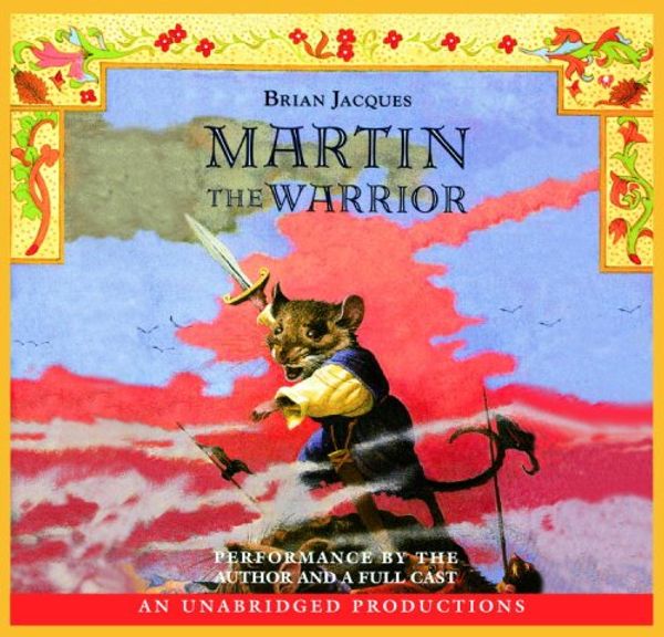 Cover Art for 9780307246233, Martin the Warrior by Brian Jacques