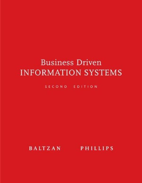 Cover Art for B01FIYEL1G, Business Driven Information Systems with Premium Content Card by Paige Baltzan (2008-09-03) by Paige Baltzan;Amy Phillips