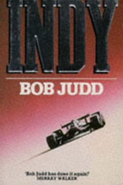 Cover Art for 9780330316767, Indy by Bob Judd