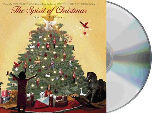 Cover Art for 9781427208118, The Spirit of Christmas by Tillman, Nancy