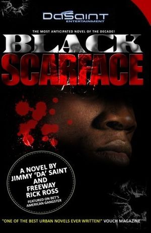 Cover Art for 9780982311103, Black Scarface: 1 by Jimmy DaSaint