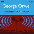 Cover Art for 9781445897608, Nineteen Eighty-Four by George Orwell, Tim Pigott-Smith