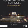 Cover Art for 0888680744953, Modern Recording Techniques by David Miles Huber