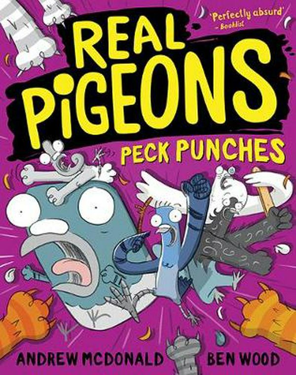 Cover Art for 9781760502911, Real Pigeons Peck Punches: Real Pigeons #5 (Volume 5) by Andrew McDonald