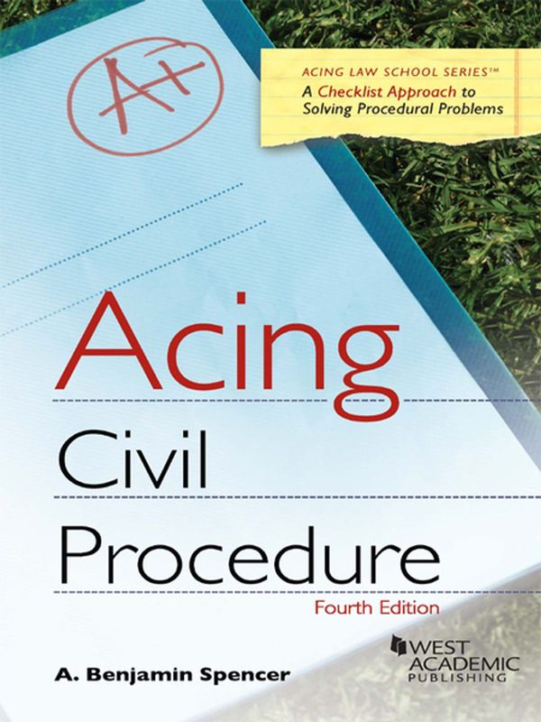 Cover Art for 9781628109566, Acing Civil Procedure, 4th by Adam Spencer