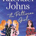 Cover Art for 9781489280923, The Patterson Girls by Rachael Johns
