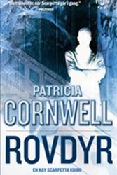 Cover Art for 9788763808088, Rovdyr (in Danish) by Patricia D. Cornwell