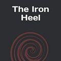 Cover Art for 9781677999392, The Iron Heel by Jack London