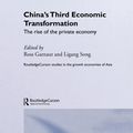 Cover Art for 9780203208953, China's Third Economic Transformation by Ross Garnaut