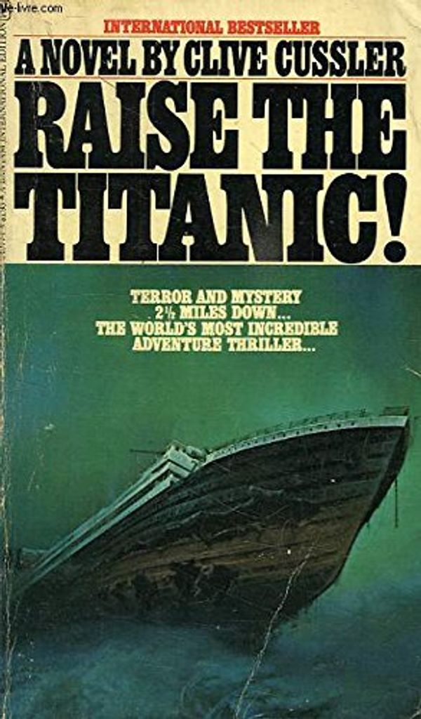 Cover Art for 9780553049770, Raise the Titanic! by Clive Cussler