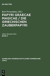 Cover Art for 9783598742774, Papyri Graecae Magicae. Die G CB (Sammlung Wissenschaftlicher Commentare (Swc)) by Preisendanz