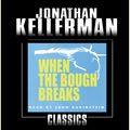 Cover Art for 9780375417443, When the Bough Breaks by Jonathan Kellerman