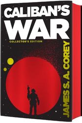 Cover Art for 9780356524146, Caliban's War: Book 2 of the Expanse (now a Prime Original series) by James S. A. Corey