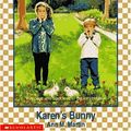 Cover Art for 9780590691918, Karen's Bunny by Ann M. Martin
