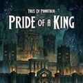 Cover Art for 9781958872314, Pride of the King by Ben Stoddard