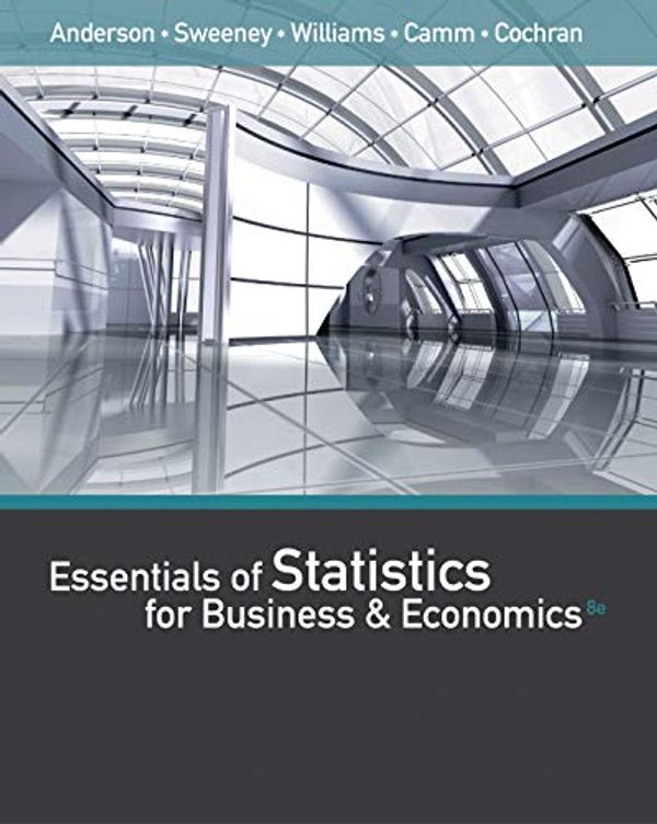 Cover Art for 9781337114189, Essentials of Statistics for Business and Economics (Book Only) by David Anderson, Dennis Sweeney, Thomas Williams