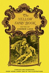 Cover Art for 9781604595451, The Yellow Fairy Book by Andrew Lang, H J Ford