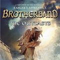 Cover Art for 8601400315262, The Outcasts: Brotherband Chronicles, Book 1 (The Brotherband Chronicles) by Flanagan Ph., John