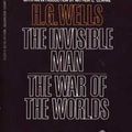 Cover Art for 9780671471132, The Invisible Man and The War of the Worlds by H.G. Wells