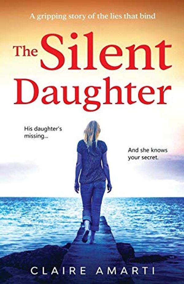 Cover Art for 9781087889481, The Silent Daughter by Claire Amarti