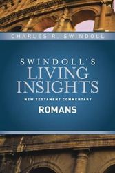 Cover Art for 9781414393858, Insights on Romans (Swindoll's Living Insights New Testament Commentary) by Charles R. Swindoll