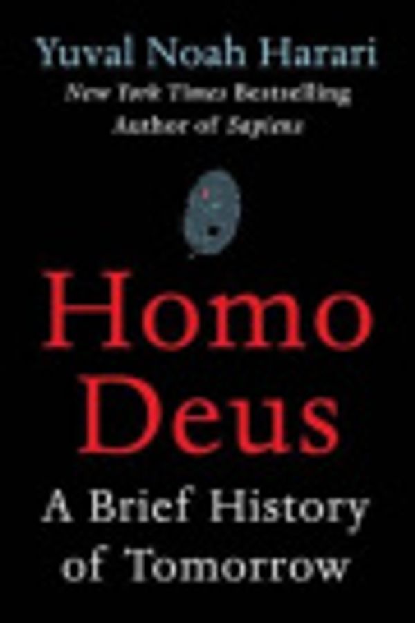 Cover Art for 9780062663177, Homo Deus by Yuval Noah Harari