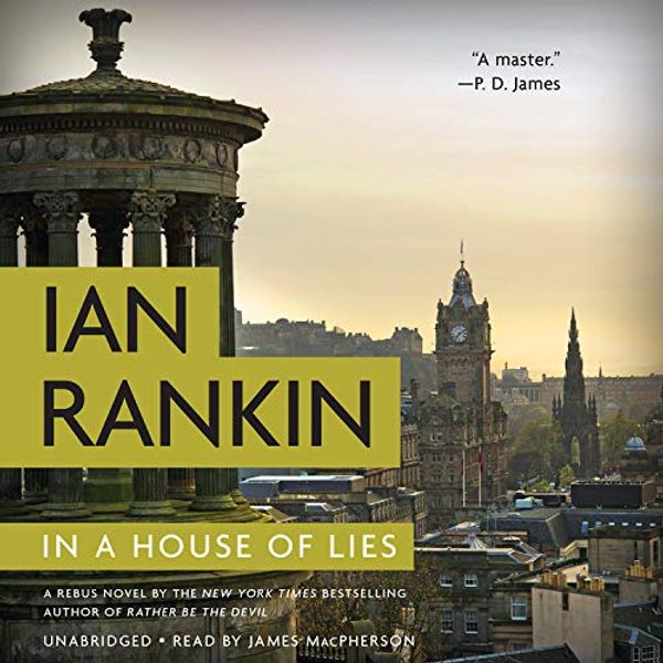 Cover Art for 9781549177989, In a House of Lies by Ian Rankin