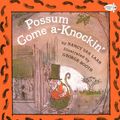 Cover Art for 9780785704270, Possum Come A-Knockin' by Nancy Van Laan