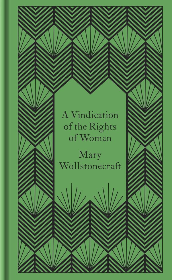 Cover Art for 9780241382622, A Vindication of the Rights of Woman (Penguin Pocket Hardbacks) by Mary Wollstonecraft