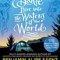 Cover Art for B08T9YB7Y2, Aristotle and Dante Dive Into the Waters of the World by Benjamin Alire Saenz