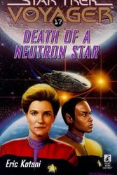 Cover Art for 9780671004255, Death of a Neutron Star (Star Trek Voyager, No 17) by Eric Kotani
