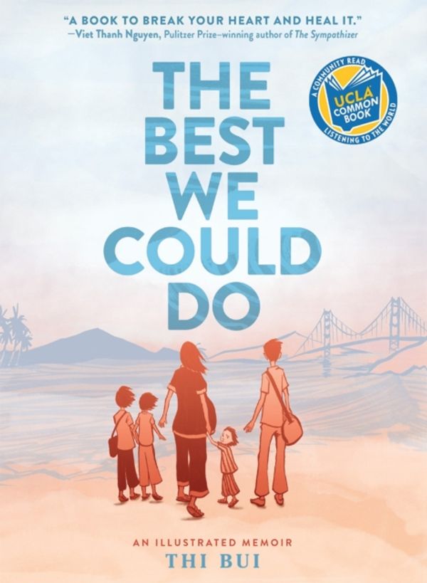 Cover Art for 9781419718786, The Best We Could Do: An Illustrated Memoir by Thi Bui