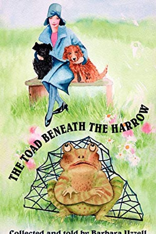Cover Art for 9781844013197, The Toad Beneath the Harrow by Barbara P. Uzzell