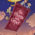 Cover Art for 9781473549128, The Phoenix and the Carpet by E. Nesbit