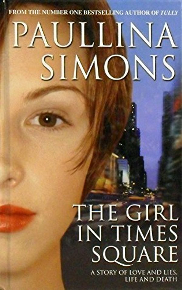Cover Art for 9781920798284, The Girl in Times Square by Paullina Simons