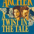 Cover Art for 9780061007170, A Twist in the Tale by Jeffrey Archer