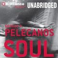Cover Art for 9781593556686, Soul Circus by George Pelecanos