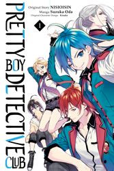 Cover Art for 9781647290474, Pretty Boy Detective Club (manga), volume 1 by Nisioisin