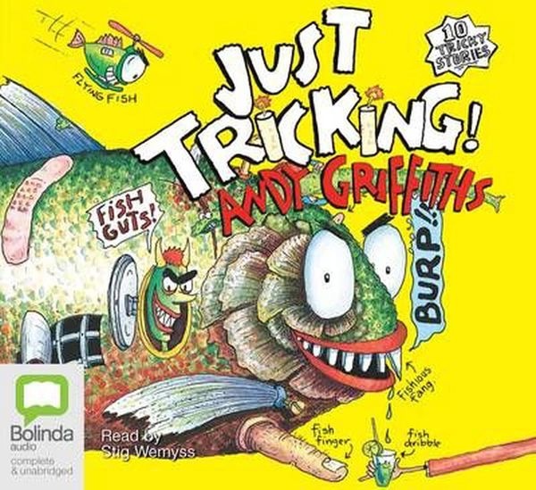 Cover Art for 9781740941402, Just Tricking (Compact Disc) by Andy Griffiths