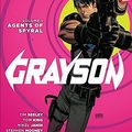Cover Art for B013F59UA2, Grayson Vol. 1: Agents of Spyral (The New 52) Hardcover June 9, 2015 by Tim Seeley;Tom King