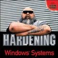 Cover Art for 0783254043398, Hardening Windows Systems by Bragg, Roberta
