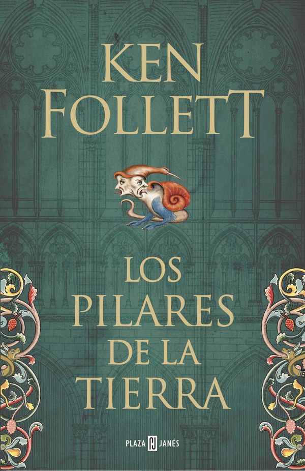 Cover Art for 9788401338359, Los pilares de la Tierra (Saga Los pilares de la Tierra 1) by Ken Follett