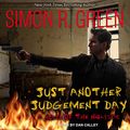 Cover Art for 9798212261838, Just Another Judgement Day by Simon Green