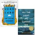 Cover Art for 9789124166823, Cloud Cuckoo Land [Hardcover] & All the Light We Cannot See 2 Books Collection Set By Anthony Doerr by Anthony Doerr