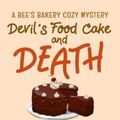 Cover Art for 9780639752006, Devil's Food Cake and Death by Rosie A Point