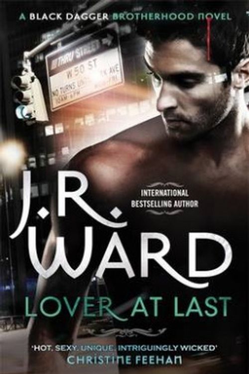 Cover Art for 9780749955809, Lover at Last by J. R. Ward