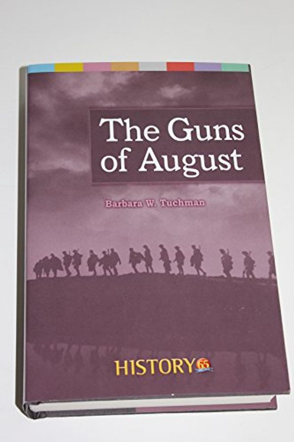 Cover Art for 9781617939310, The Guns of August by Barbara Tuchman