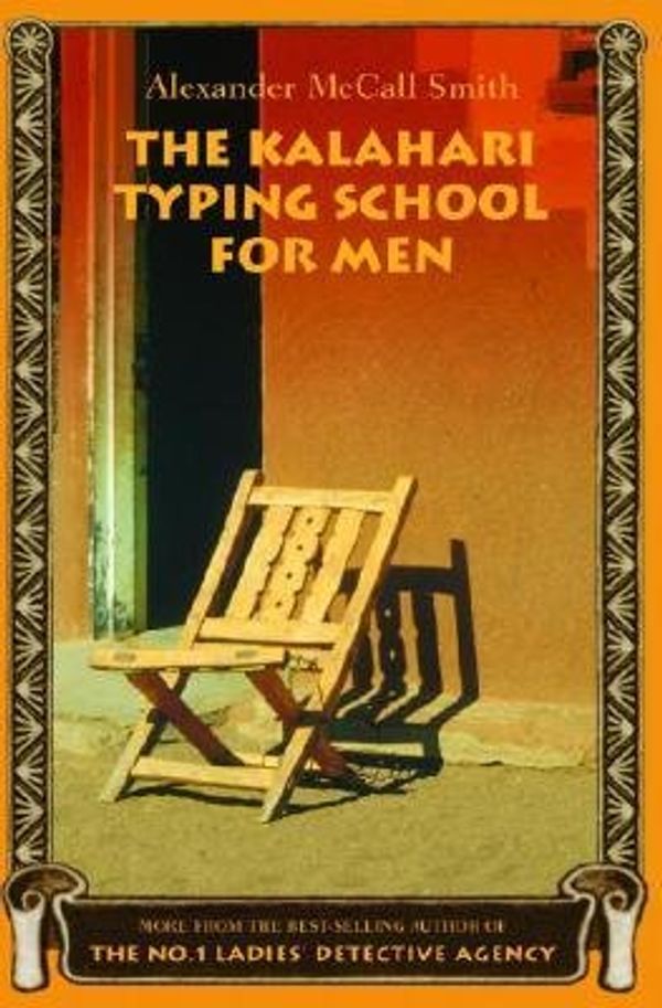 Cover Art for B017QLFGRM, The Kalahari Typing School for Men by Alexander McCall Smith